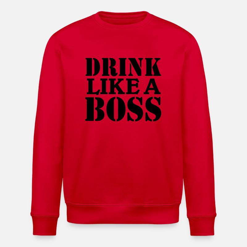 Drink like a Boss - Sweat bio ROLLER Stanley/Stella Unisexe - rouge
