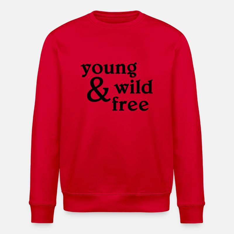young, wild and free - Stanley/Stella ROLLER Unisex Organic Sweatshirt - red