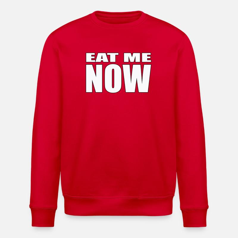 EAT ME NOW - Stanley/Stella Unisex Bio-Sweatshirt ROLLER - Rot