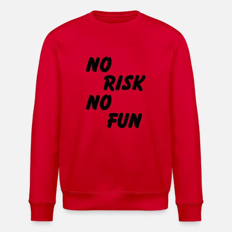 No risk, no fun - Stanley/Stella ROLLER Unisex Organic Sweatshirt - red