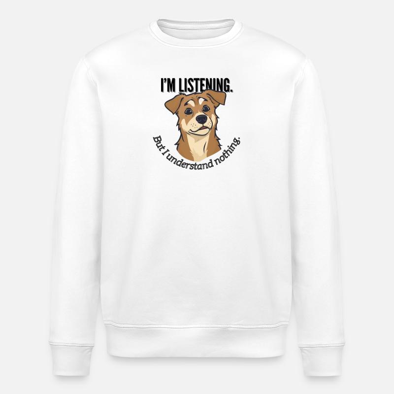 J’écoute le mème du chien - Sweat bio ROLLER Stanley/Stella Unisexe - blanc