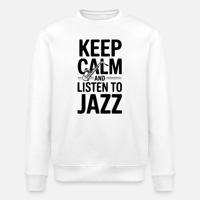 Restez calme et écoutez du jazz - Sweat bio ROLLER Stanley/Stella Unisexe - blanc