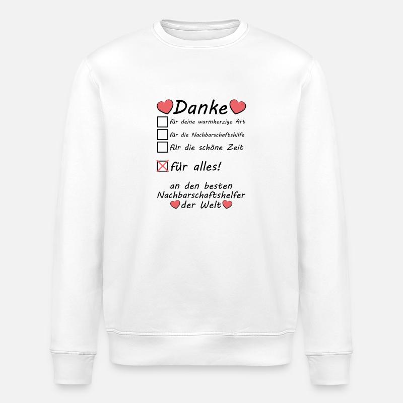 Nachbarschaftshelfer Nachbarschaftshilfe Danke - Stanley/Stella Unisex Bio-Sweatshirt ROLLER - Weiß