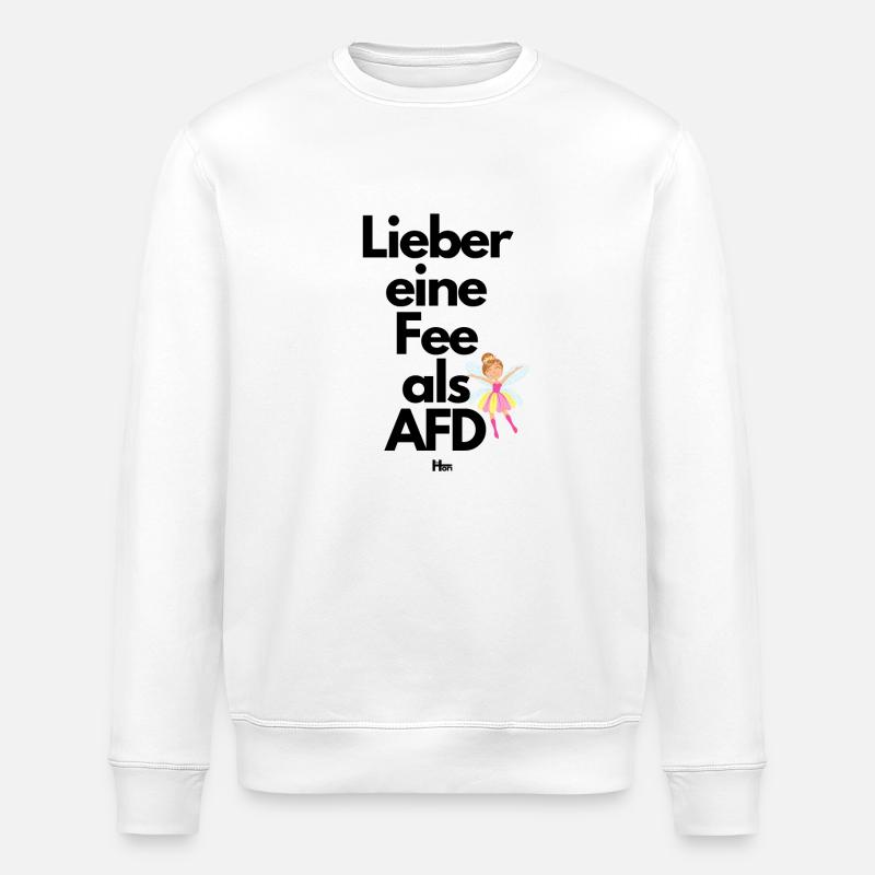 Lieber eine Fee als AFD - Stanley/Stella Unisex Bio-Sweatshirt ROLLER - Weiß