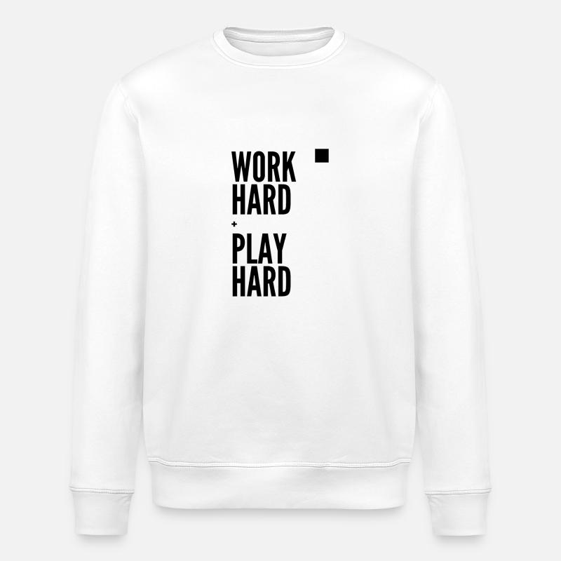 Work Hard Play Hard - Stanley/Stella ROLLER Unisex Organic Sweatshirt - white