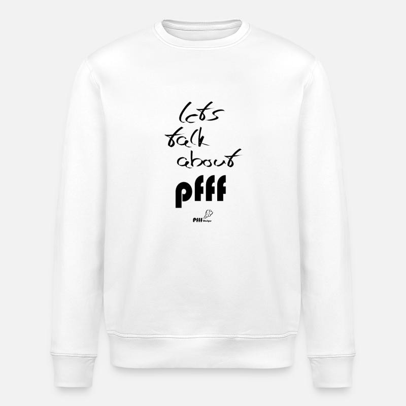 Lets talk about - Stanley/Stella Unisex Bio-Sweatshirt ROLLER - Weiß
