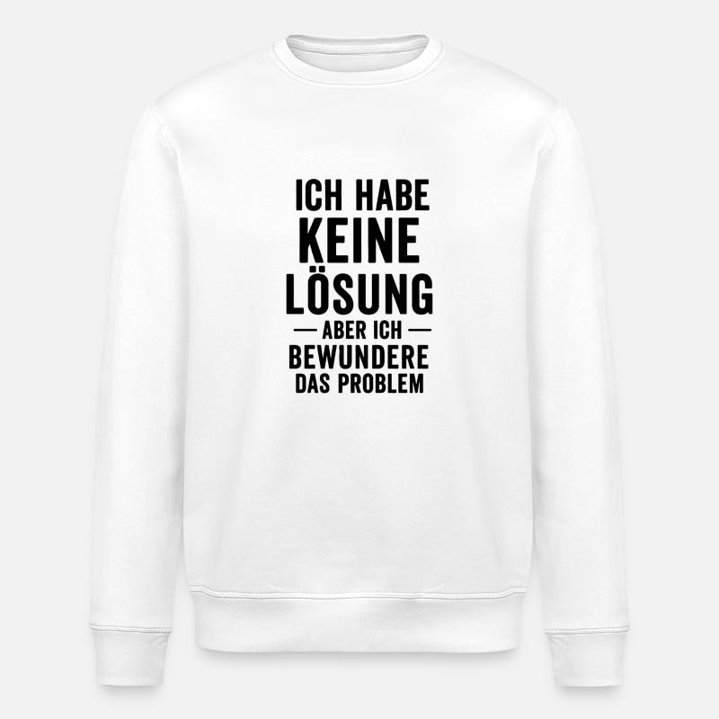 Problembewunderer - Stanley/Stella Unisex Bio-Sweatshirt ROLLER - Weiß