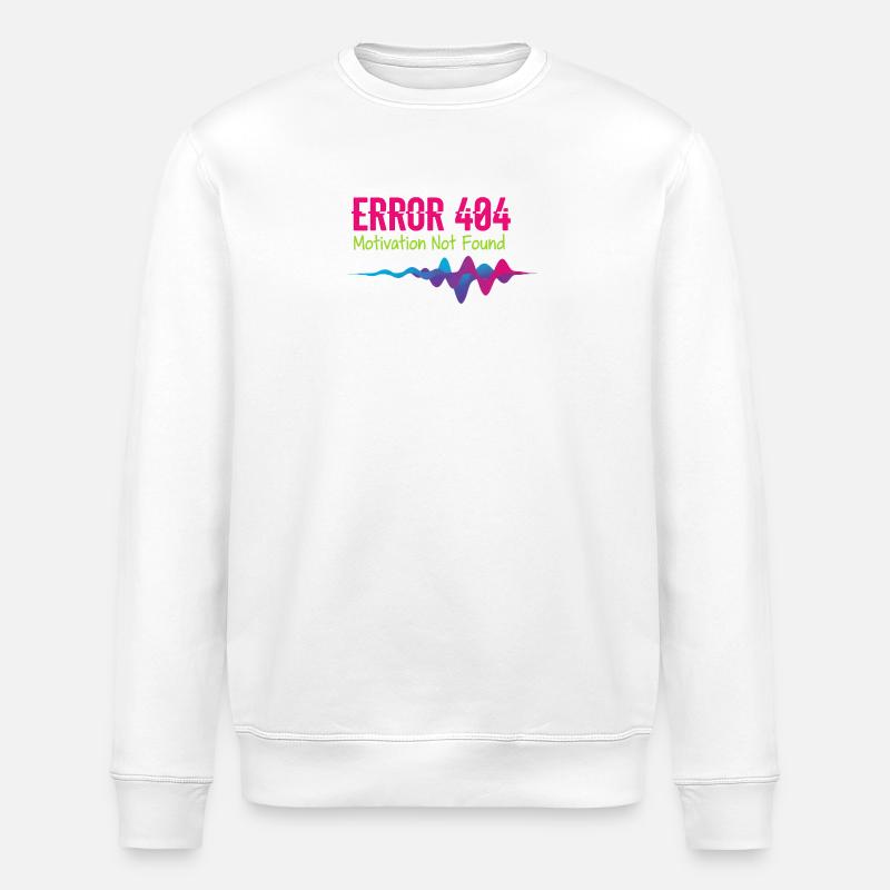 Error 404 Motivation Not Found - Stanley/Stella ROLLER Unisex Organic Sweatshirt - white