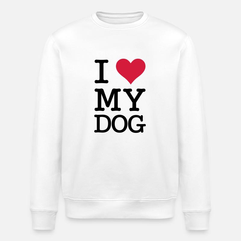 I Love My Dog - Stanley/Stella Unisex Bio-Sweatshirt ROLLER - Weiß