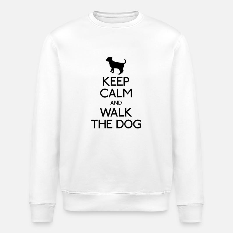 Keep Calm walk the dog - Sweat bio ROLLER Stanley/Stella Unisexe - blanc