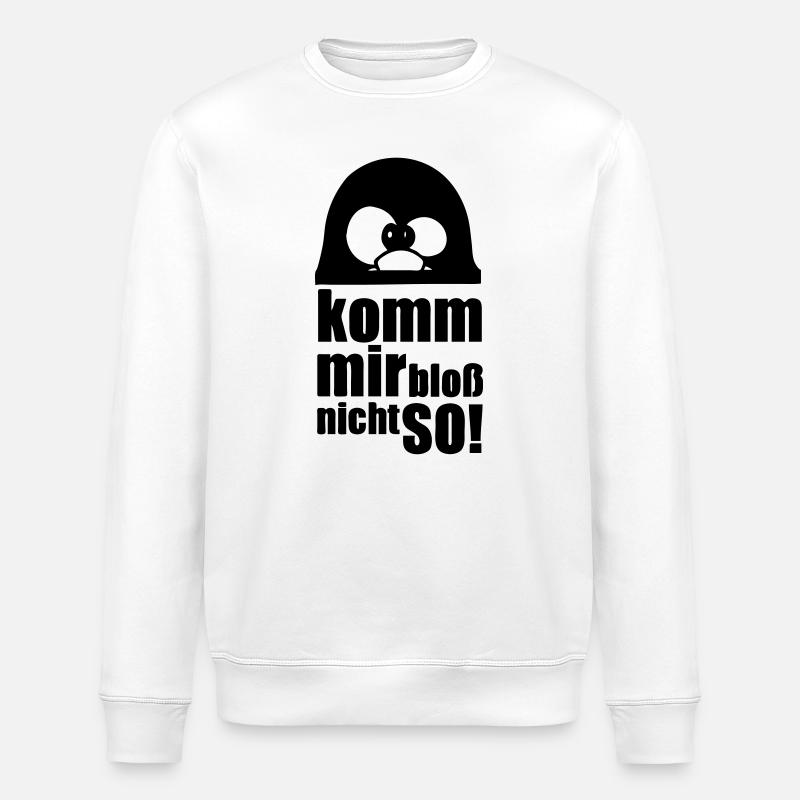 Pinguin Fun Spruch Geschenk Tier lustig - Stanley/Stella Unisex Bio-Sweatshirt ROLLER - Weiß