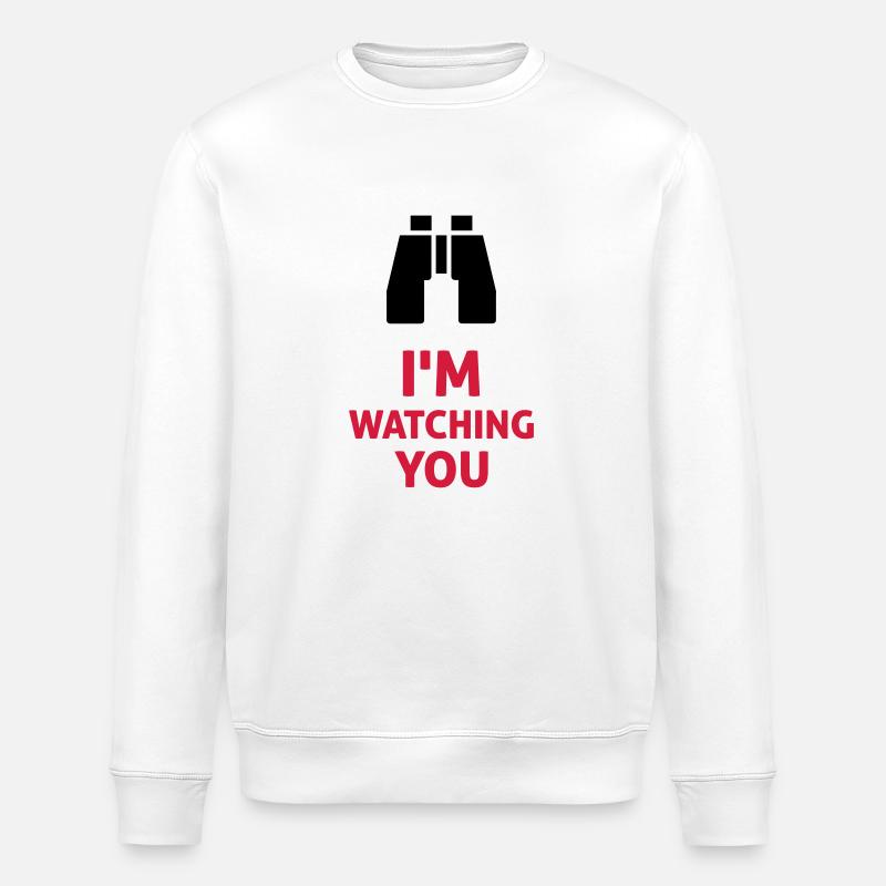 I'm Watching You - Sweat bio ROLLER Stanley/Stella Unisexe - blanc