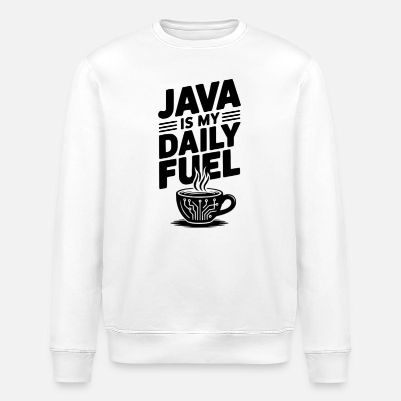 Java is My Daily Fuel - Stanley/Stella ROLLER Unisex Organic Sweatshirt - white