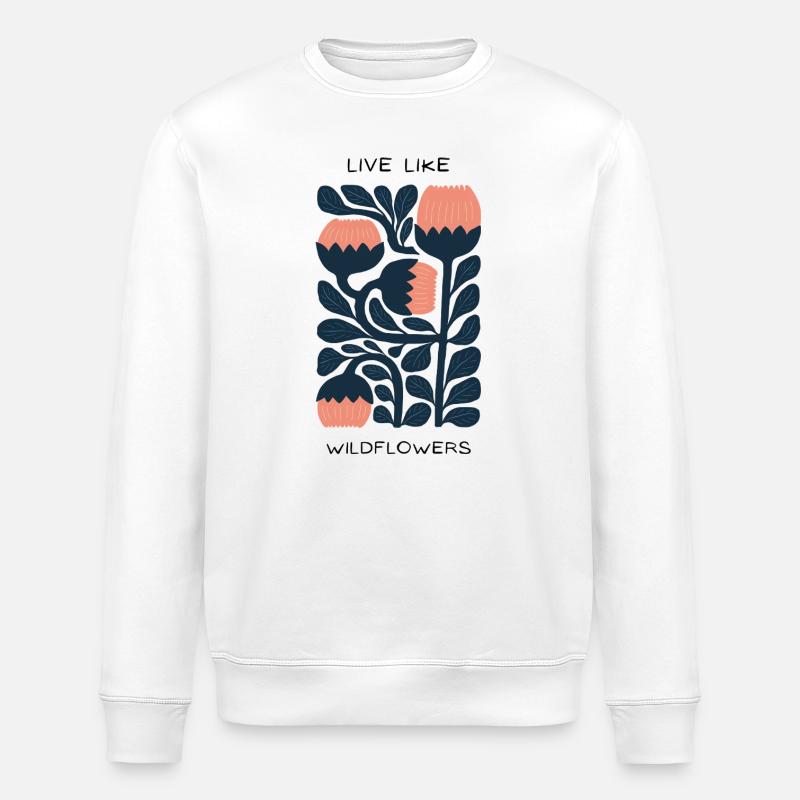Live like wildflowers - Stanley/Stella Unisex Bio-Sweatshirt ROLLER - Weiß