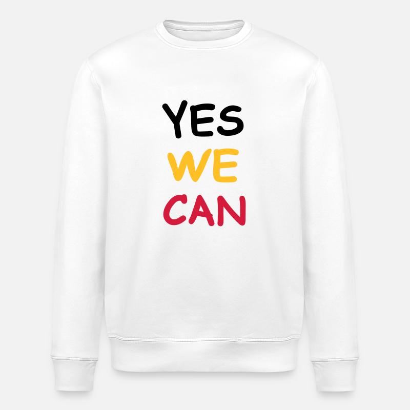 yes we can - Sweat bio ROLLER Stanley/Stella Unisexe - blanc