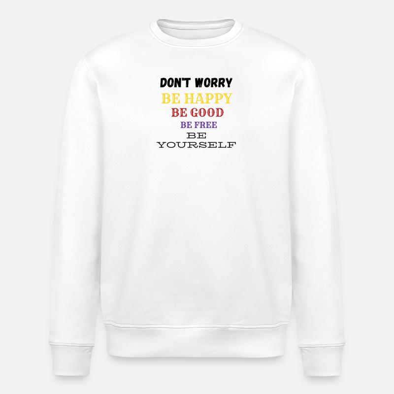 Vivid Typographic Positivity - Sweat bio ROLLER Stanley/Stella Unisexe - blanc