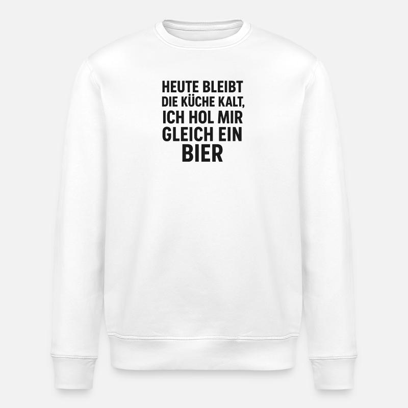 Bier Küchen Spruch - Stanley/Stella Unisex Bio-Sweatshirt ROLLER - Weiß