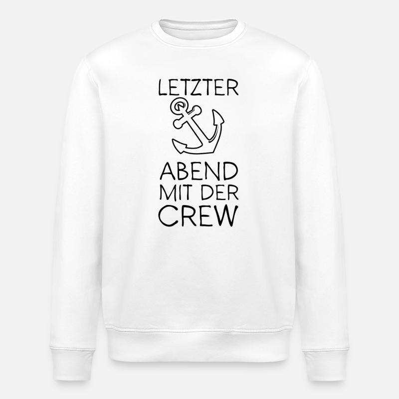 Letzter Abend mit der Crew / Segeln - Stanley/Stella Unisex Bio-Sweatshirt ROLLER - Weiß