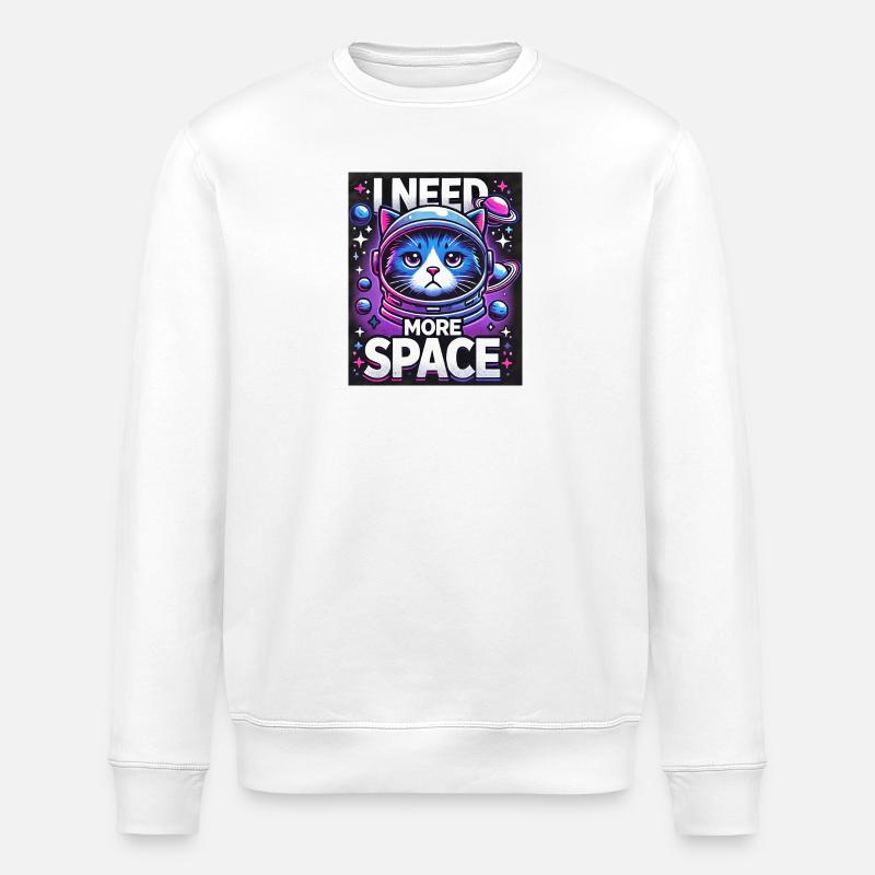 I Need More Space - Stanley/Stella ROLLER Unisex Organic Sweatshirt - white