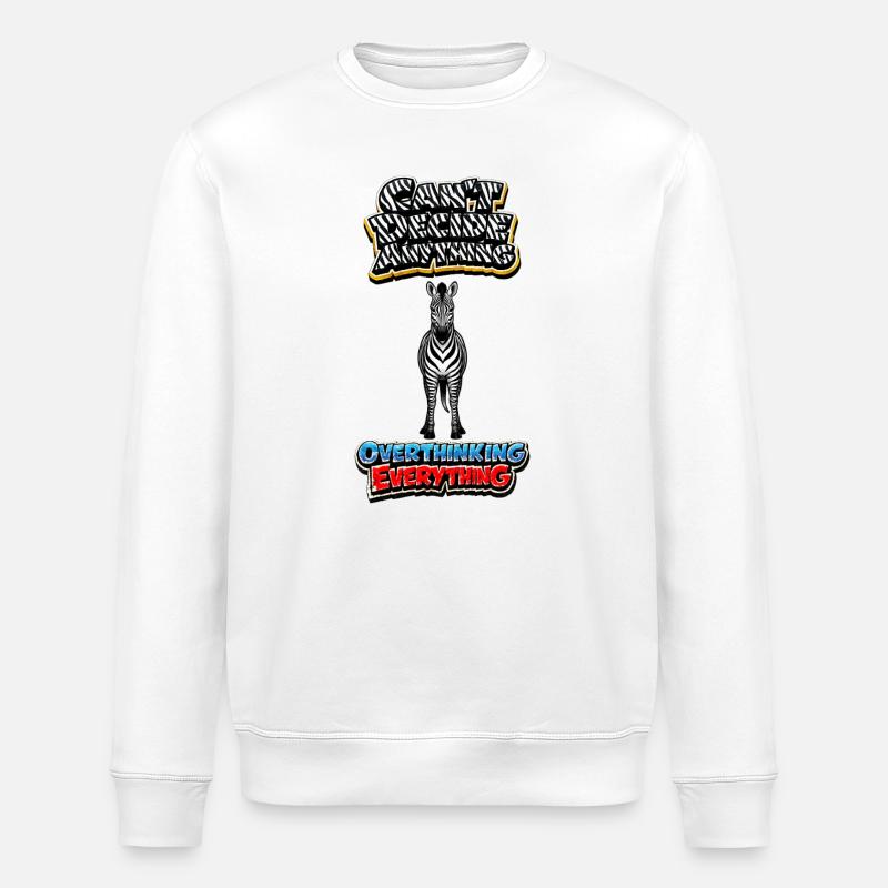Zebra Overthinking Graphics - Sweat bio ROLLER Stanley/Stella Unisexe - blanc