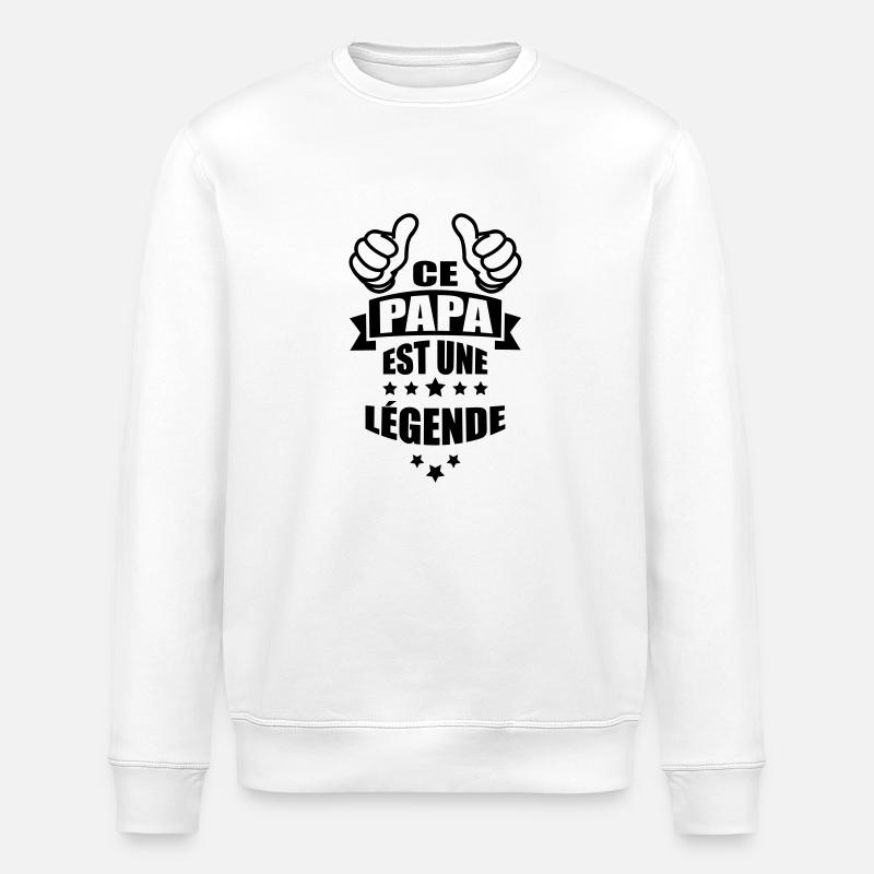 ce papa est une légende - Sweat bio ROLLER Stanley/Stella Unisexe - blanc
