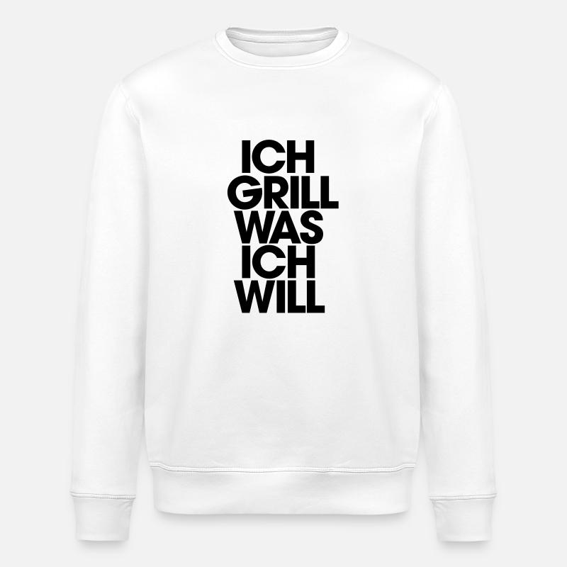Ich grill was ich will - Stanley/Stella Unisex Bio-Sweatshirt ROLLER - Weiß