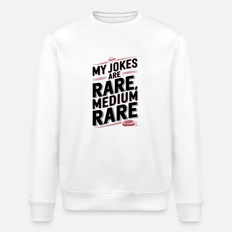 Medium Rare Jokes - Stanley/Stella Unisex Bio-Sweatshirt ROLLER - Weiß