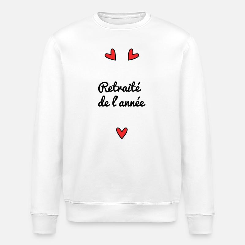 RETRAITE. RETRAITEE. BONNE RETRAITE. ANNIVERSAIRE. - Sweat bio ROLLER Stanley/Stella Unisexe - blanc