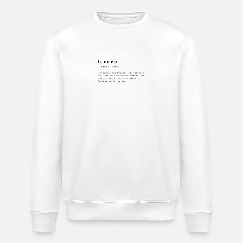 Learning - Verb - Definition - Phonetic Transcription - Stanley/Stella ROLLER Unisex Organic Sweatshirt - white