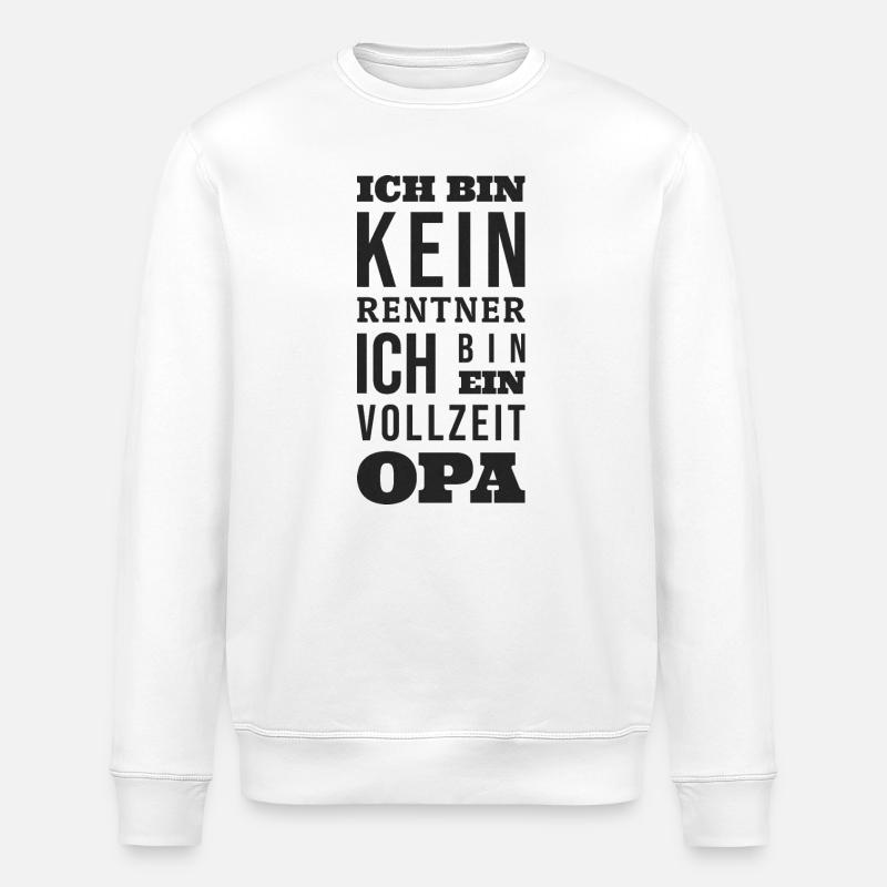 Rentner Vollzeit Opa - Stanley/Stella Unisex Bio-Sweatshirt ROLLER - Weiß