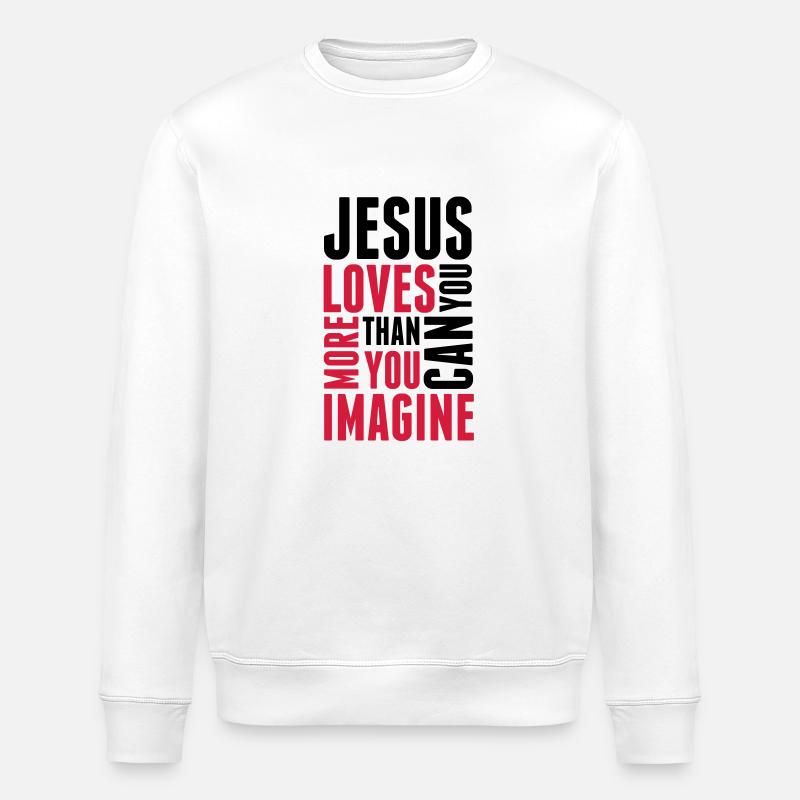 jesus_loves_you_more_2 - Stanley/Stella Unisex Bio-Sweatshirt ROLLER - Weiß