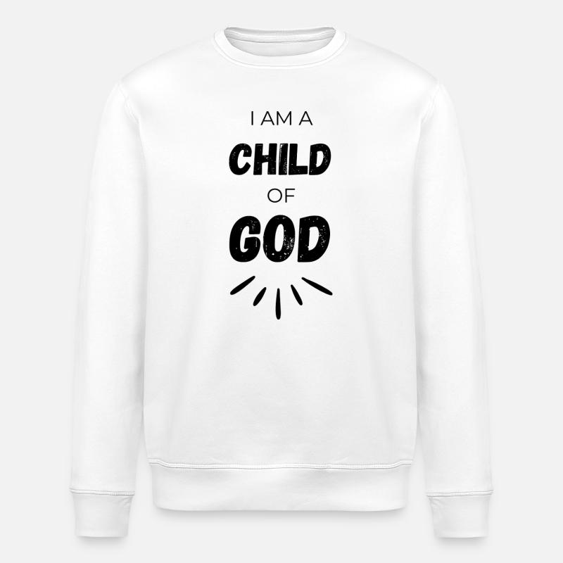 ICH BIN EIN KIND GOTTES - Stanley/Stella Unisex Bio-Sweatshirt ROLLER - Weiß