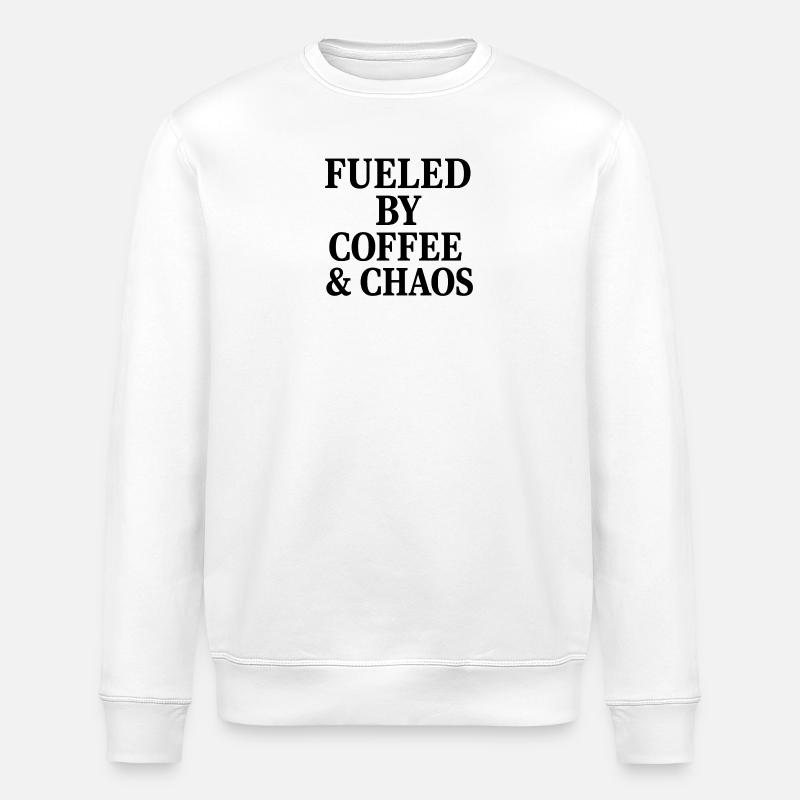 FUELED BY COFFEE & CHAOS - Stanley/Stella Unisex Bio-Sweatshirt ROLLER - Weiß