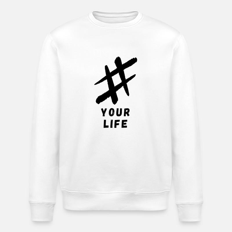 YOUR LIFE - Stanley/Stella Unisex Bio-Sweatshirt ROLLER - Weiß
