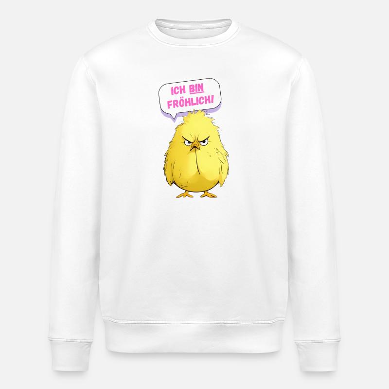 Grumpy Chicken - I'm Cheerful - Stanley/Stella ROLLER Unisex Organic Sweatshirt - white