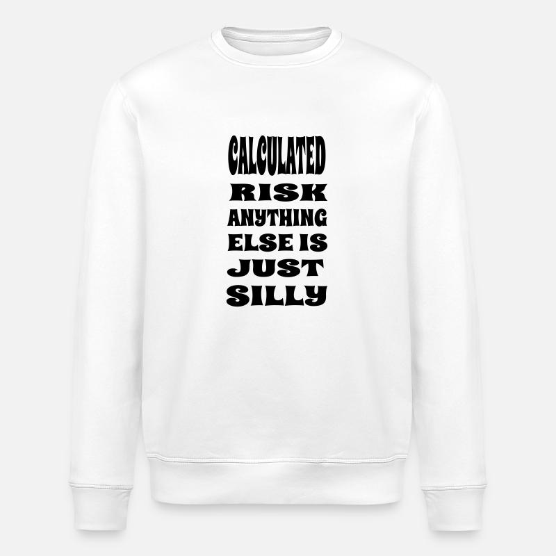 CalculatedRisk - Stanley/Stella ROLLER Unisex Organic Sweatshirt - white