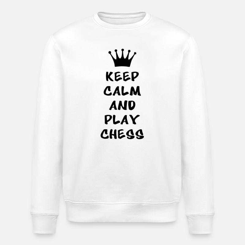 KEEP CALM AND PLAY CHESS - Stanley/Stella ROLLER Unisex Organic Sweatshirt - white