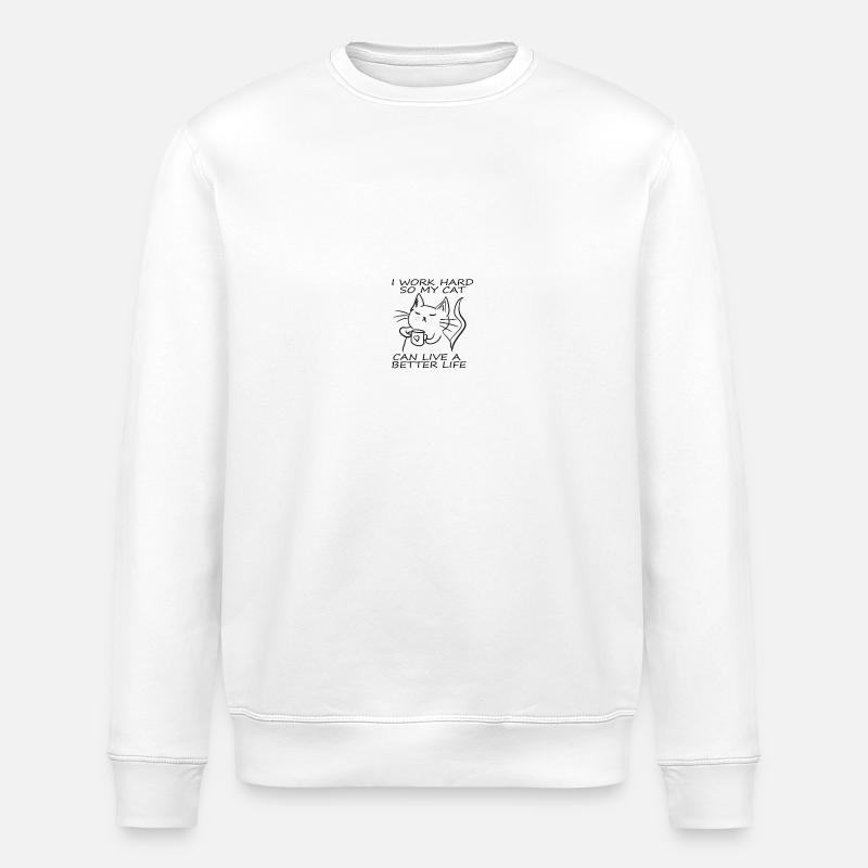 CATS | I WORK HARD - Stanley/Stella Unisex Bio-Sweatshirt ROLLER - Weiß