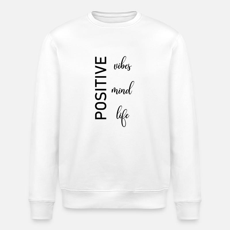 Positive Gedanken - Stanley/Stella Unisex Bio-Sweatshirt ROLLER - Weiß