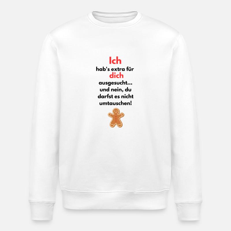 Für dich Weihnachtsgeschenk - Stanley/Stella Unisex Bio-Sweatshirt ROLLER - Weiß