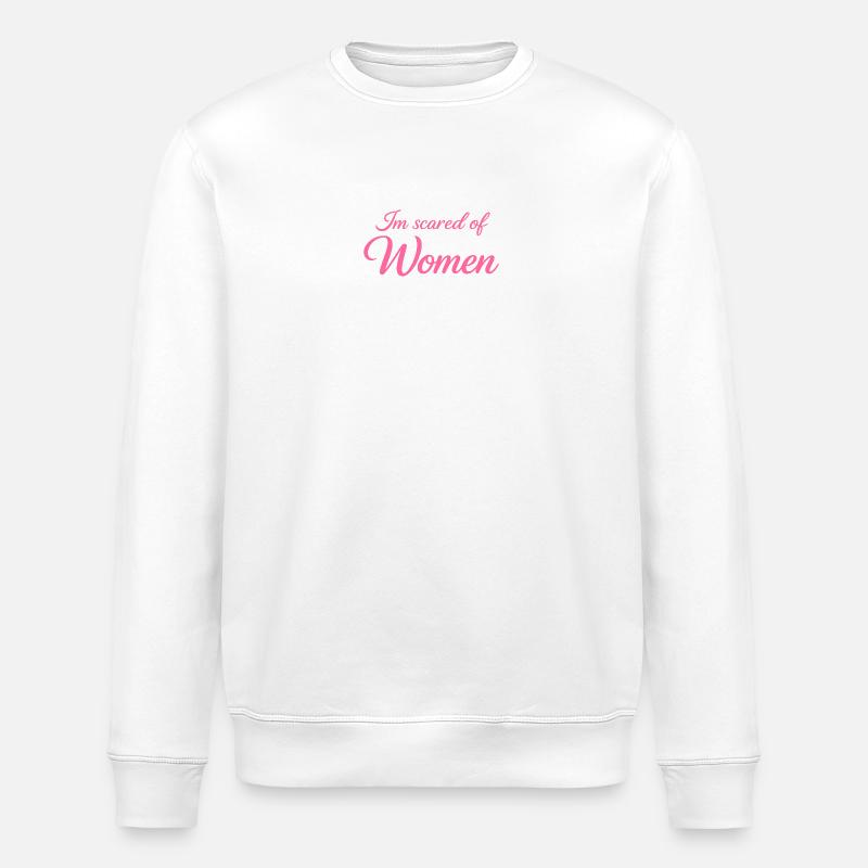 ScaredOfWomen_-_pink - Stanley/Stella Unisex Bio-Sweatshirt ROLLER - Weiß