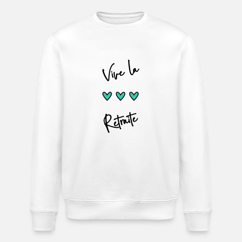 RETRAITE. BONNE RETRAITE. JOYEUSE RETRAITE - Sweat bio ROLLER Stanley/Stella Unisexe - blanc