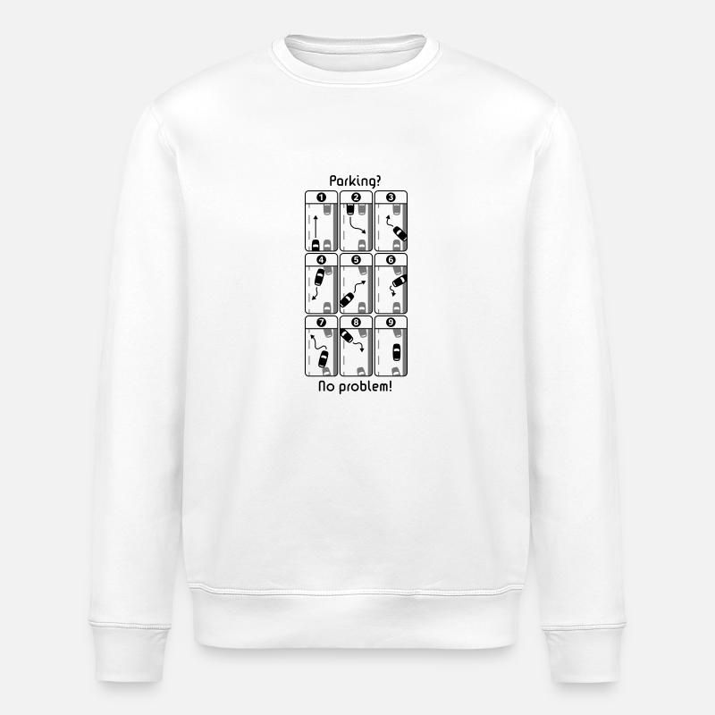 Parking? No Problem! - Stanley/Stella ROLLER Unisex Organic Sweatshirt - white