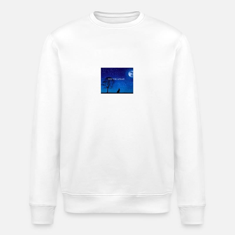 DON T BE AFRAID - Stanley/Stella Unisex Bio-Sweatshirt ROLLER - Weiß