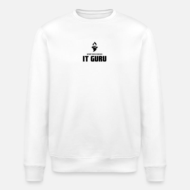 Nennt mich einfach IT Guru - Stanley/Stella Unisex Bio-Sweatshirt ROLLER - Weiß