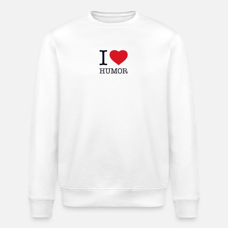 J’ADORE L’HUMOUR - Sweat bio ROLLER Stanley/Stella Unisexe - blanc