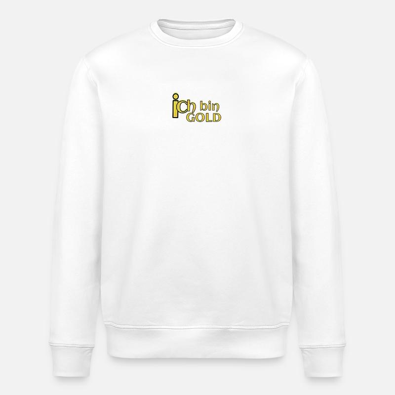 ich bin GOLD - Stanley/Stella Unisex Bio-Sweatshirt ROLLER - Weiß