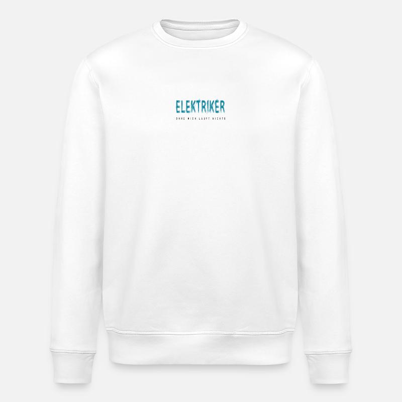 Elektriker Handwerker Design - Stanley/Stella Unisex Bio-Sweatshirt ROLLER - Weiß