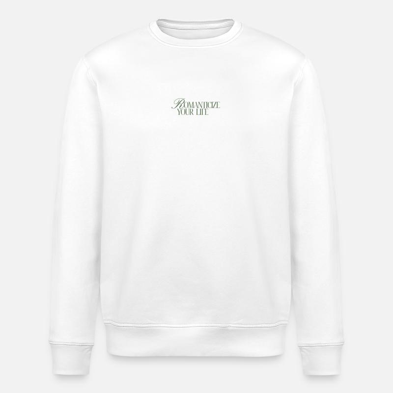 Romanticize your Life - Stanley/Stella Unisex Bio-Sweatshirt ROLLER - Weiß