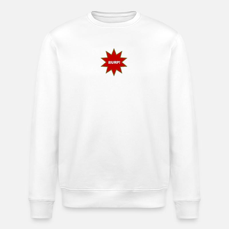 Burp Explosion - Stanley/Stella ROLLER Unisex Organic Sweatshirt - white